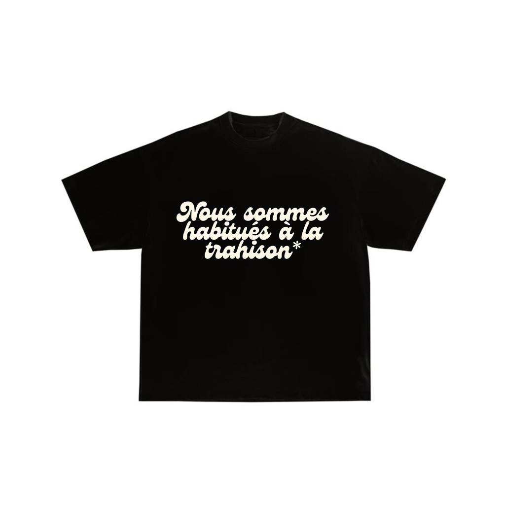WE ARE USED TO BETRAYAL tee